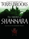 The Sword of Shannara (eBook): Shannara Series, Book 1